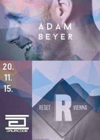  RESET Vienna • ADAM BEYER